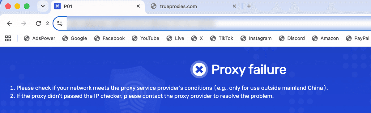 AdsPower Proxy failure start tab after a wrong-password check, with the address bar blurred